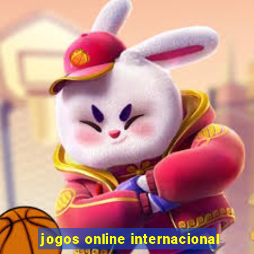 jogos online internacional